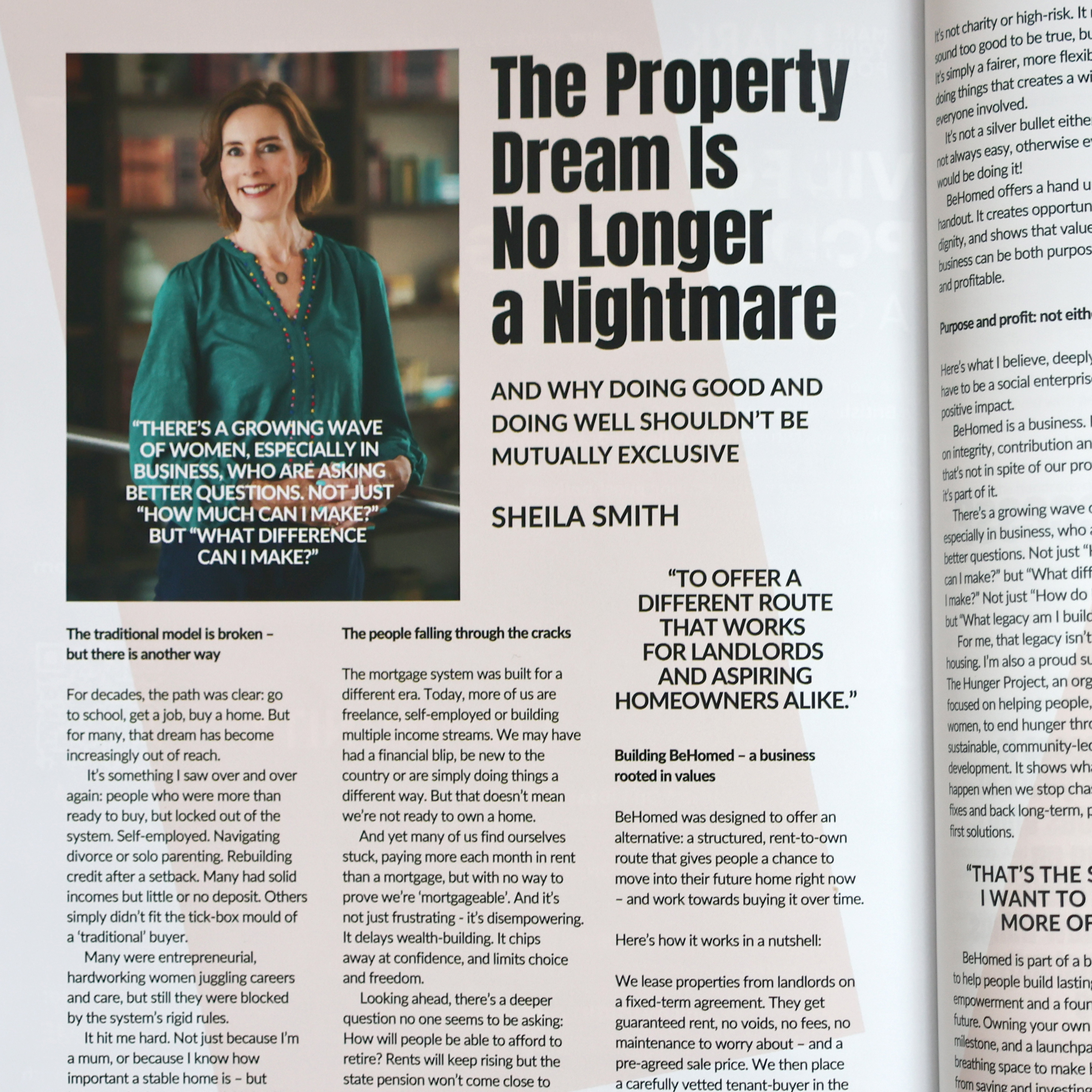 The property dream is no longer a nightmare